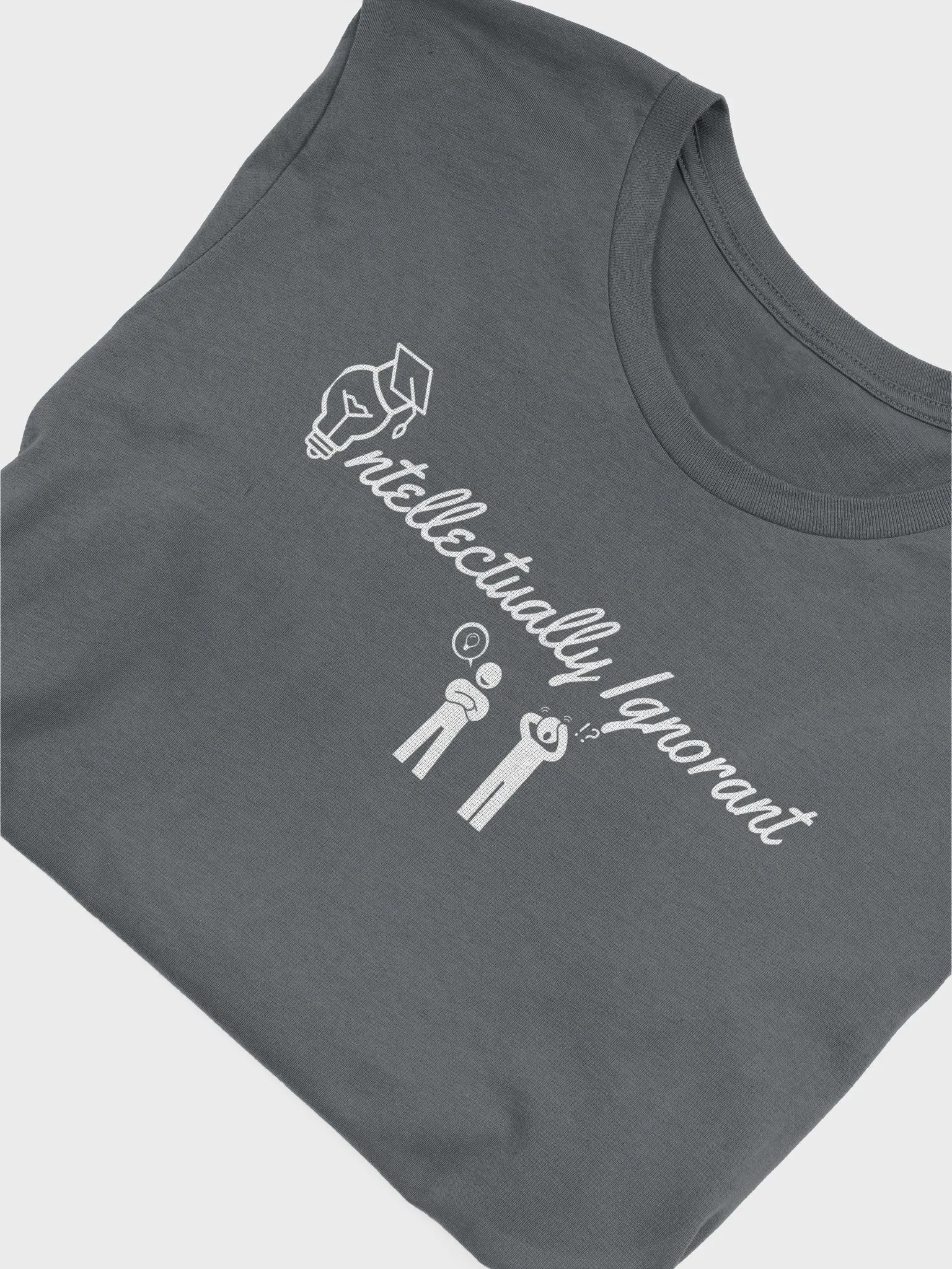 Intellectually Ignorant Super soft Tee shirt ( White Wording) product image (5)