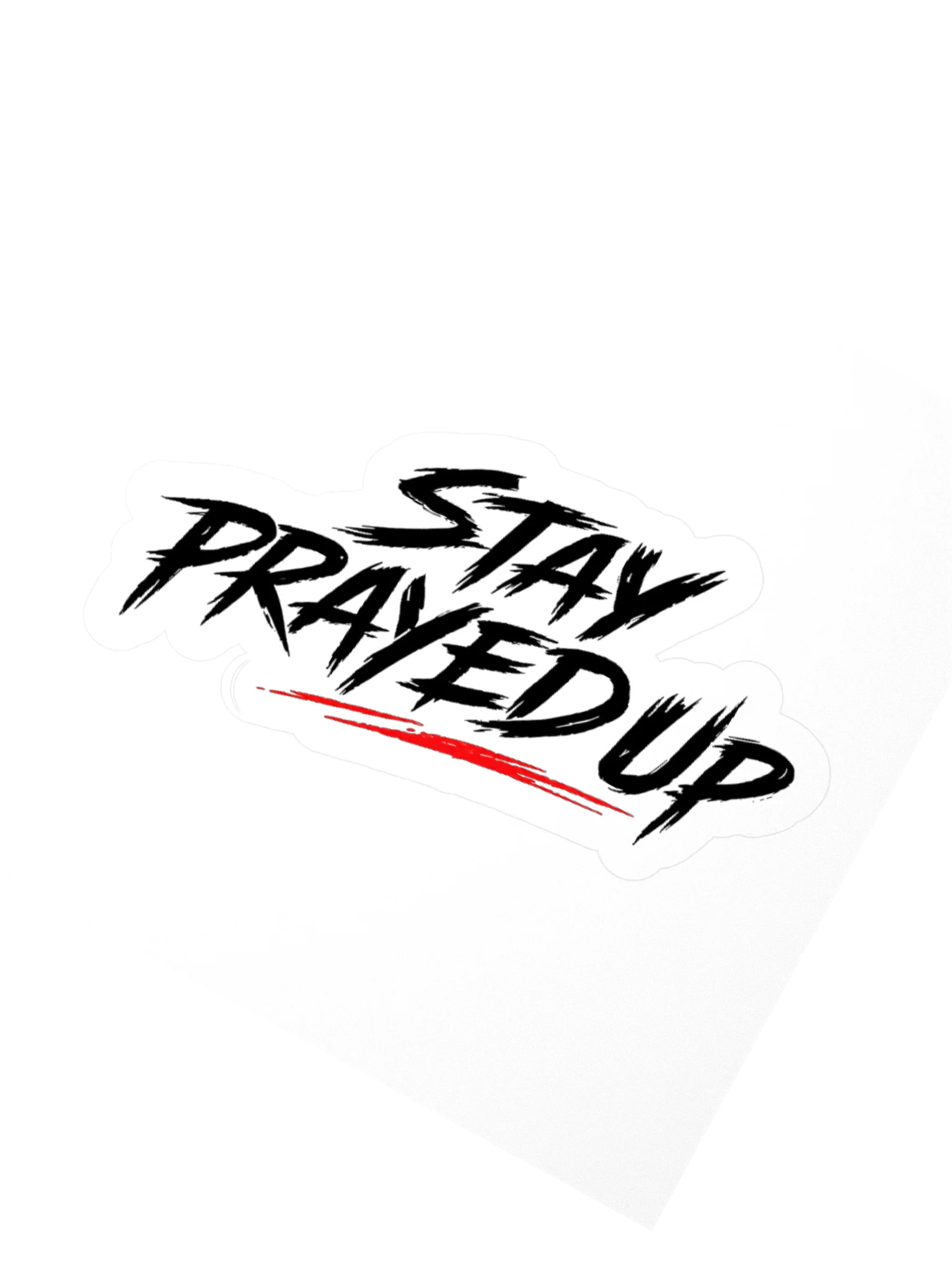 Stay Prayed Up Sticker | Mysteries Unknown Faith Collection product image (7)