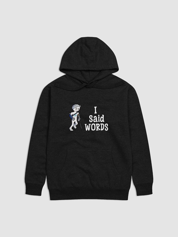 I Said Words - Hoodie product image (9)