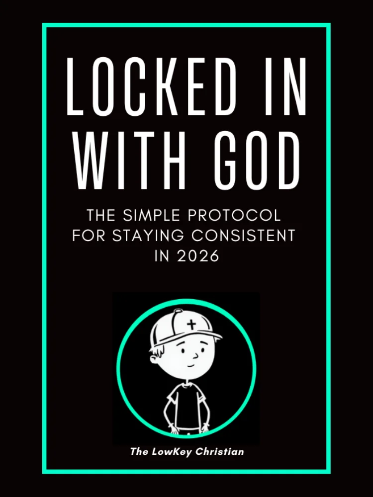 Locked In With God - The Simple Protocol for Staying Consistent in 2026 (e-Book) product image (1)