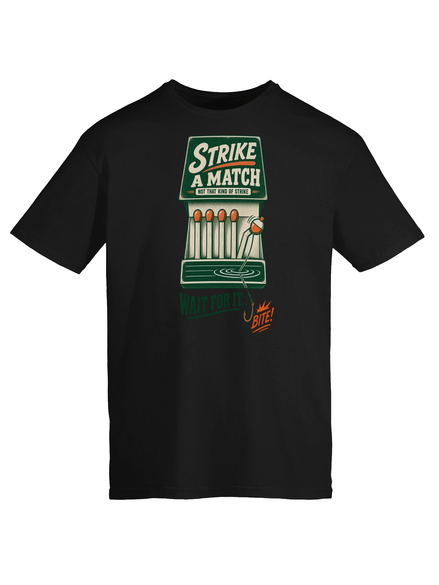 Strike a Match T-Shirt product image (15)