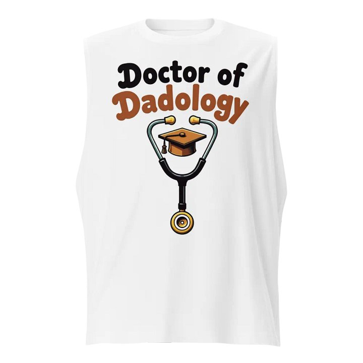 Doctor of Dadology Muscle Tank product image (1)