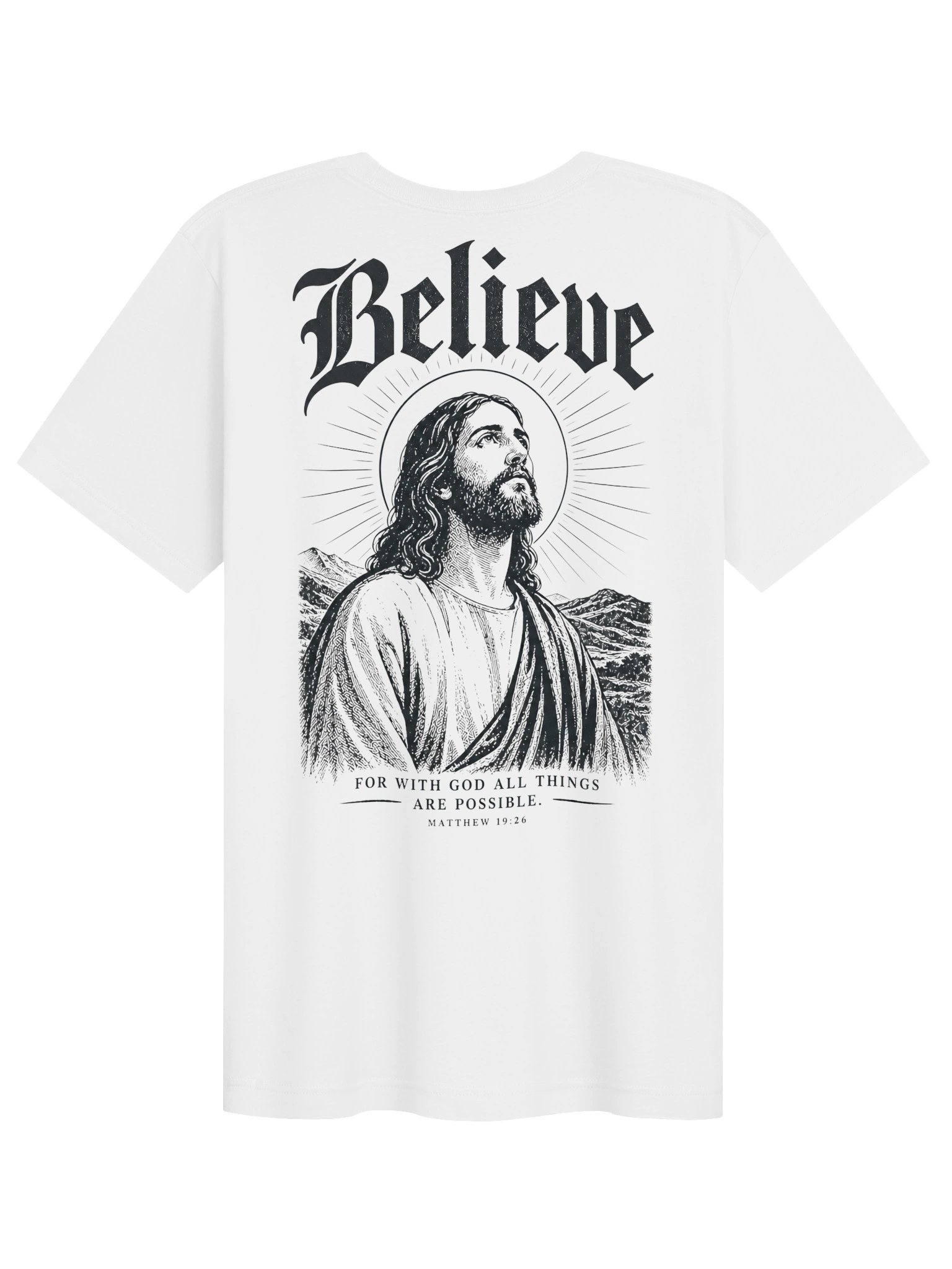 Believe Adult T-Shirt – Matthew 19:26 product image (2)