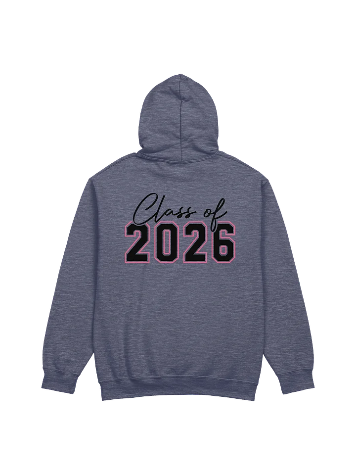 Class of 2026 Hoodie – Celebrate Your Year in Style product image (10)
