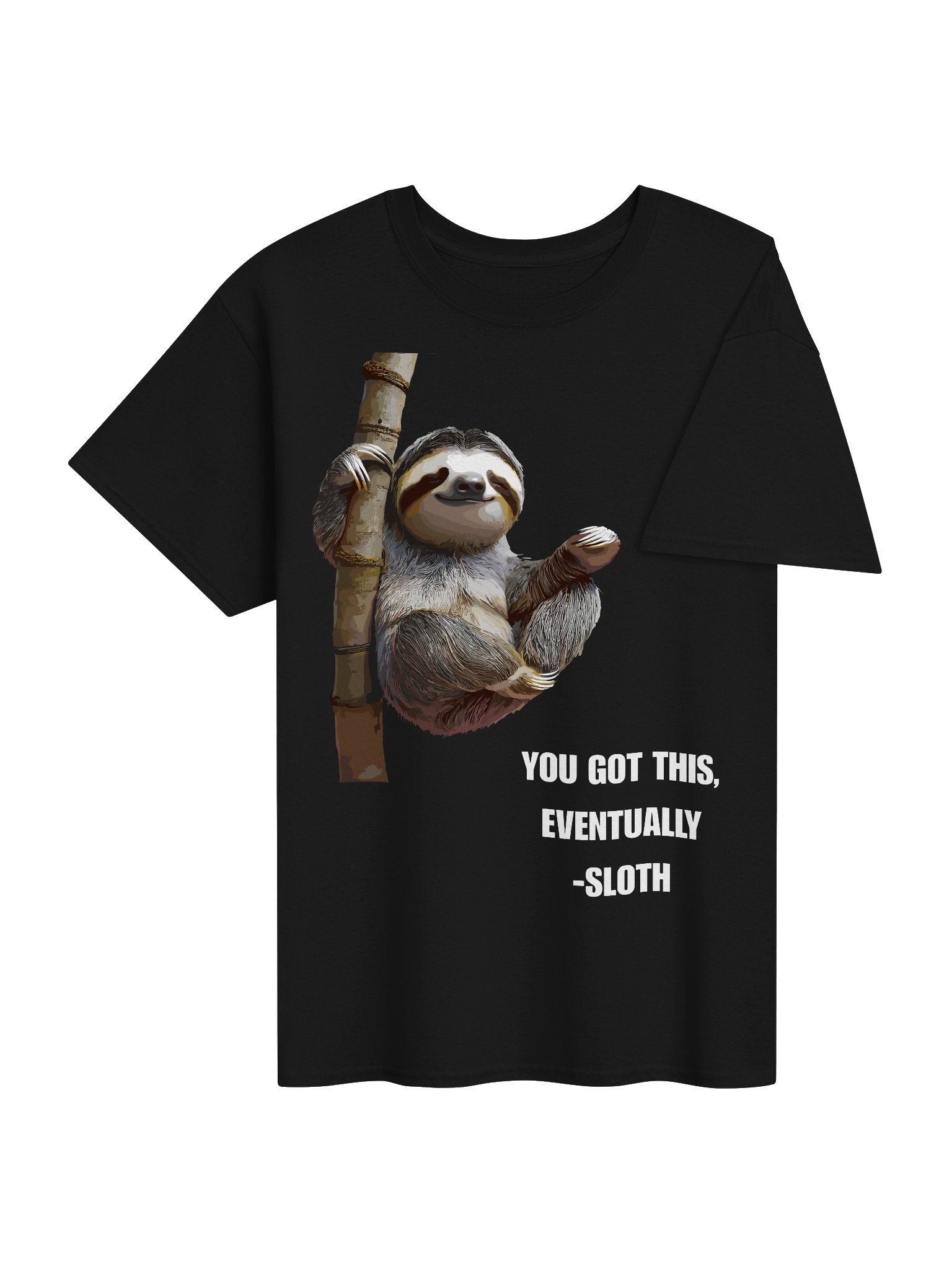 You Got This Eventually Funny Sloth Motivational Humor Shirt product image (4)