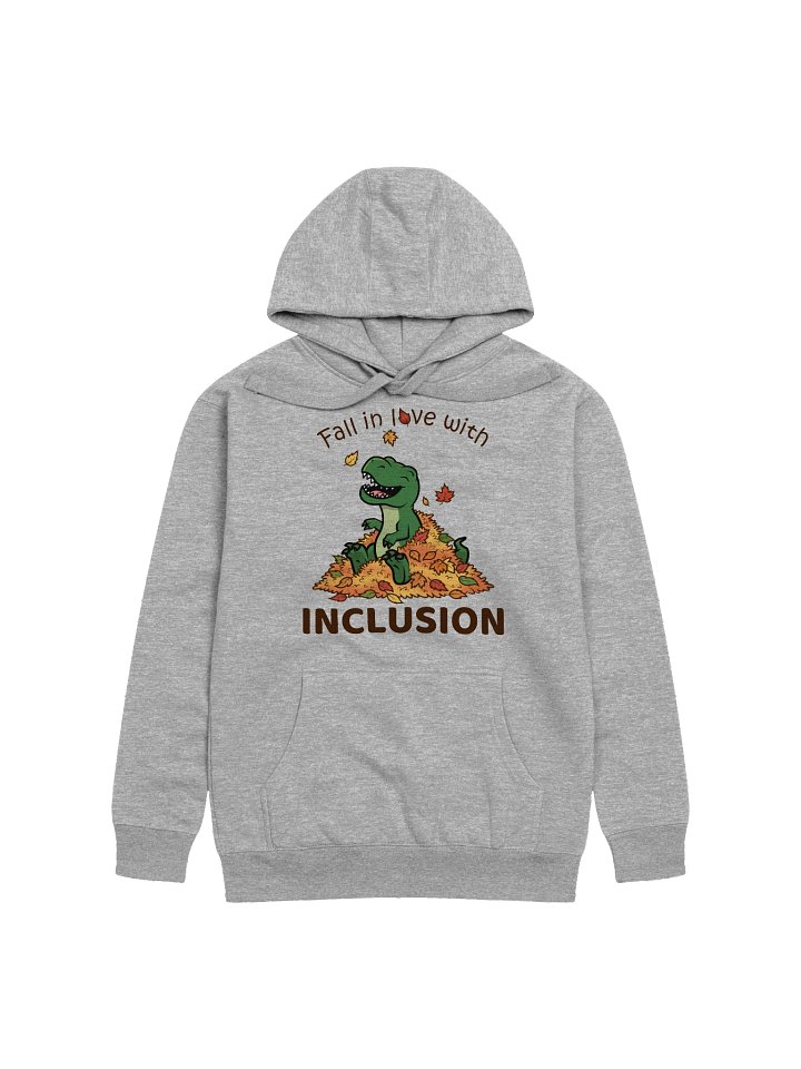 Fall in Love with Inclusion - Premium Hoodie product image (1)