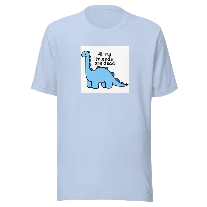All My Friends are Dead - Limited Run Shirt product image (1)