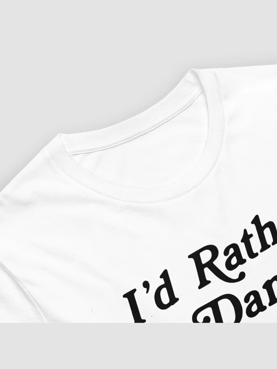 Weekends in California™ Dancing T-Shirt product image (12)