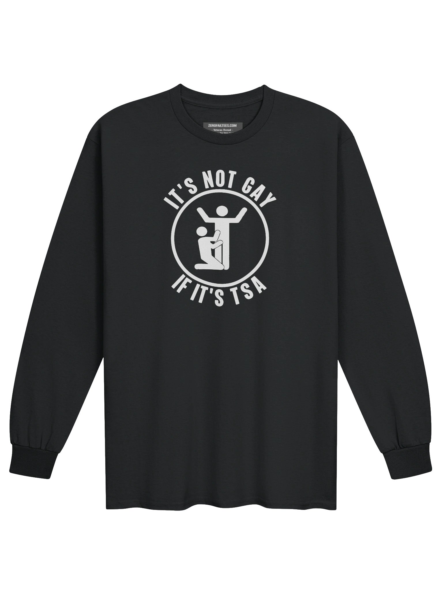 The “It’s Not Gay!” Cotton Long Sleeve T-Shirt product image (1)