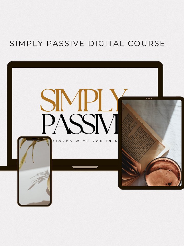 Simply Passive - Designed with You in Mind product image (1)