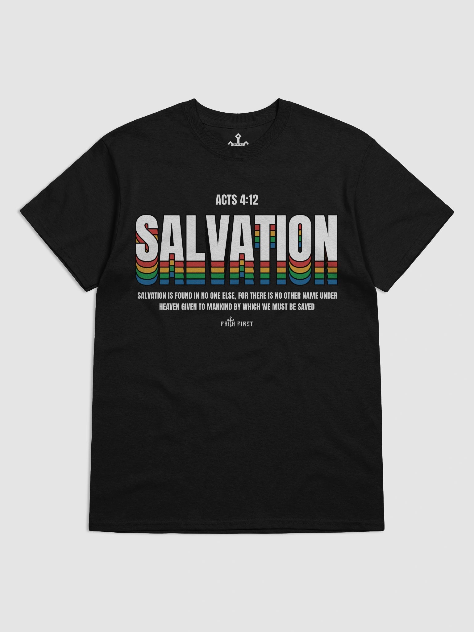 Acts 4:12 - Salvation Unisex T-Shirt product image (2)