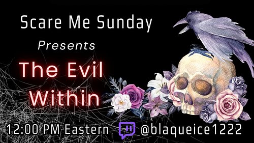 It is time! 👻Join me live on Twitch for a first playthrough of The Evil Within. 😳

Come watch me frightfully get through toda...