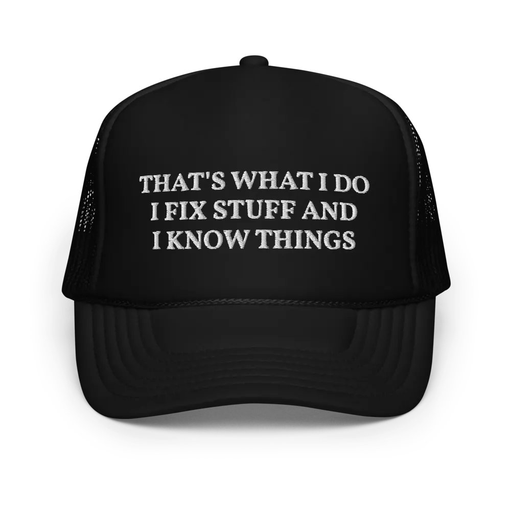 I Fix Stuff - Mechanic, Carpenter, Engineer - Embroidered Hat Trucker Cap product image (1)