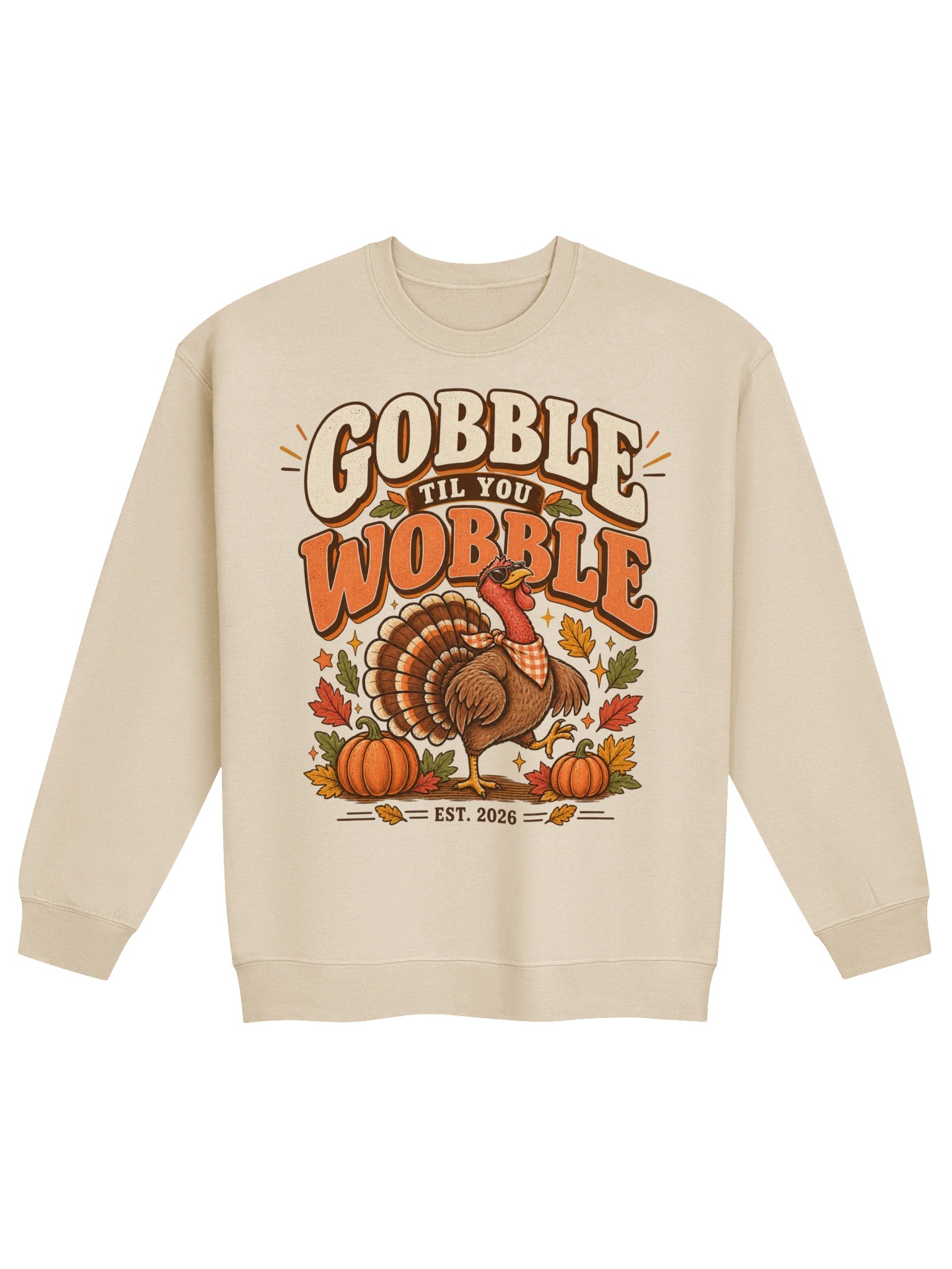 Gobble Til You Wobble Thanksgiving Sweatshirt | Cozy Autumn Crewneck product image (3)