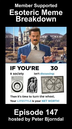 Esoteric Meme Breakdown Episode 147: if you're 30 and society isn't discussing these, then it's time to turn the wheel #memeb...
