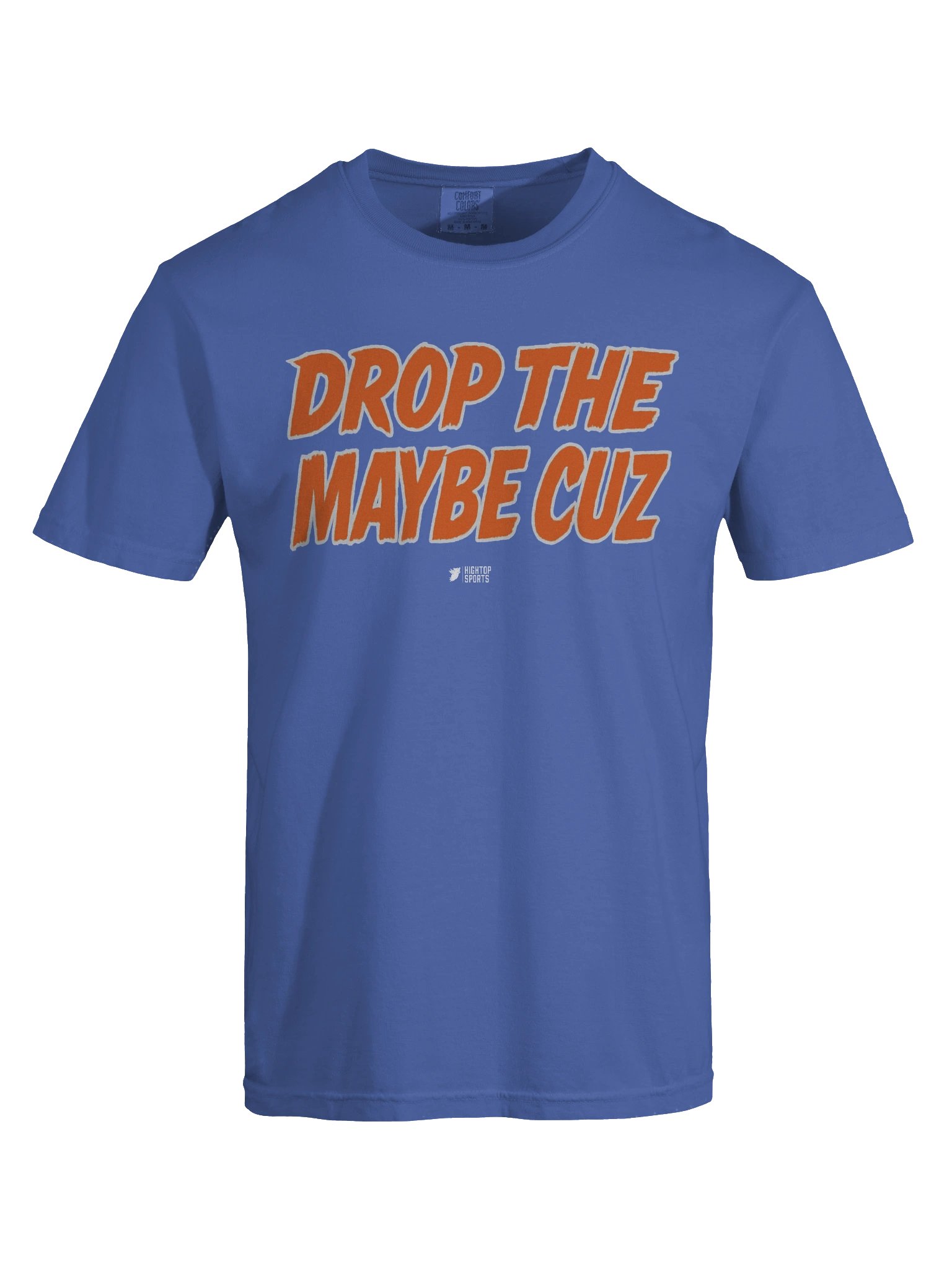 DROP THE MAYBE CUZ product image (1)