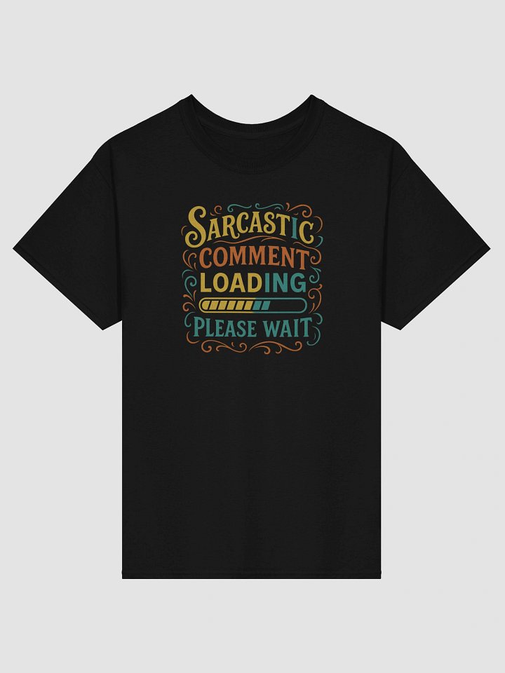 “Buffering… Sass Imminent Tee” product image (1)