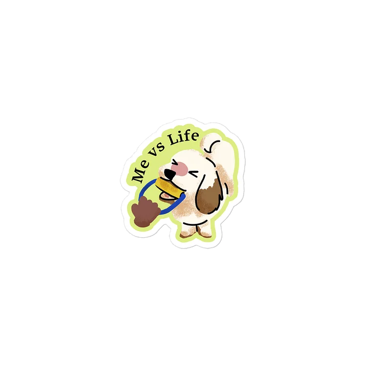 Me vs Life Die-Cut Vinyl Sticker product image (1)