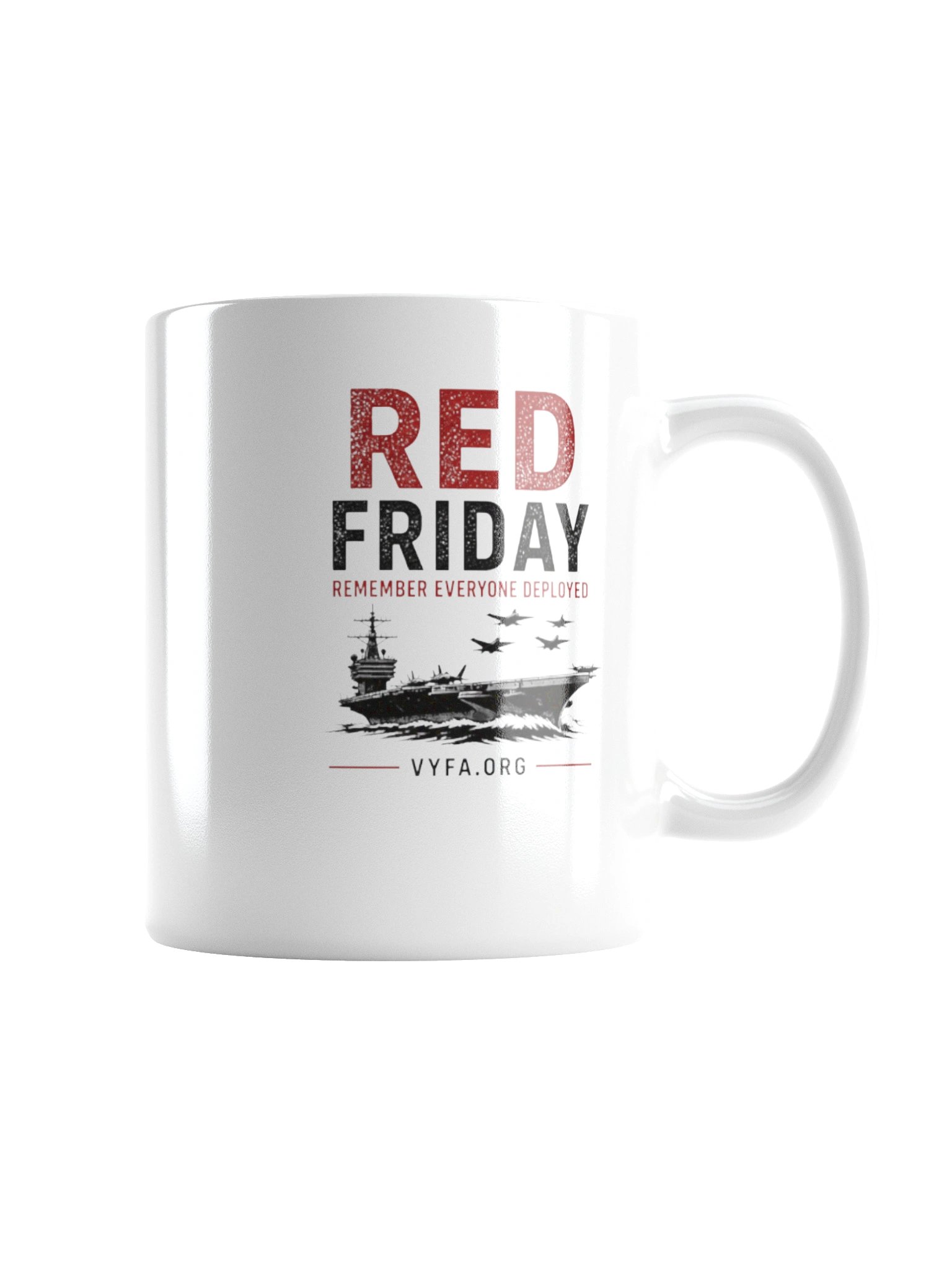 BOLD RED FRIDAY — Remember Everyone Deployed Mug product image (8)