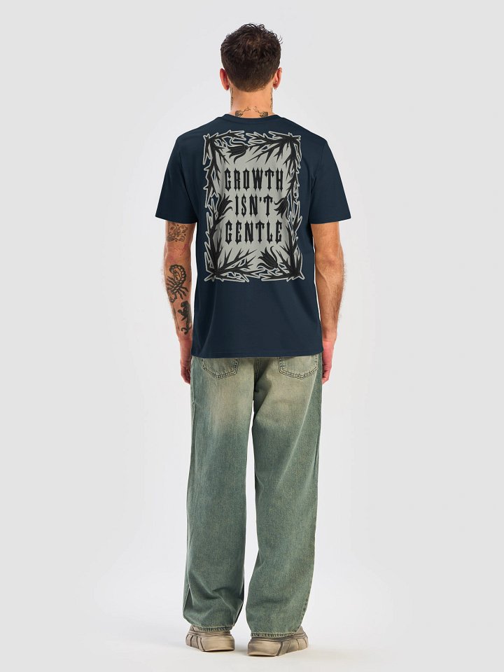 Growth Isn't Gentle - BB x SS Tee product image (1)