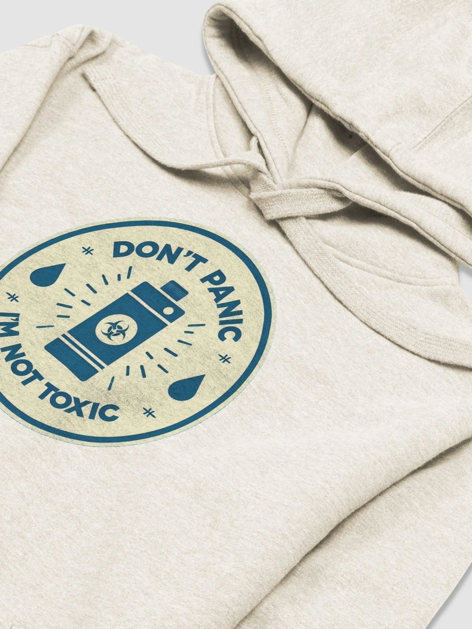 Dont Panic Im not Toxic Vibes Unisex Hoodie product image (1)