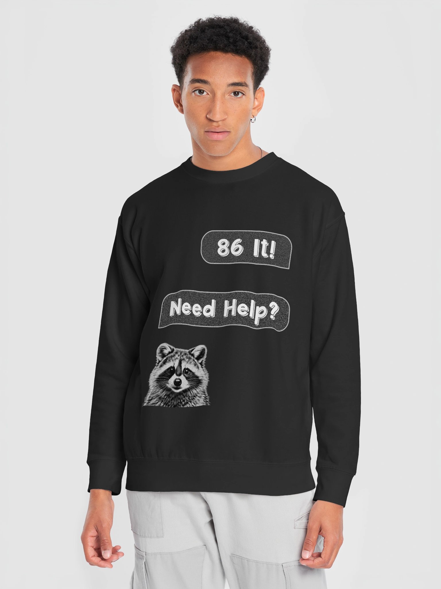 86 It! Need Help? Noise Texture Chat Raccoon Face Sweatshirt product image (5)