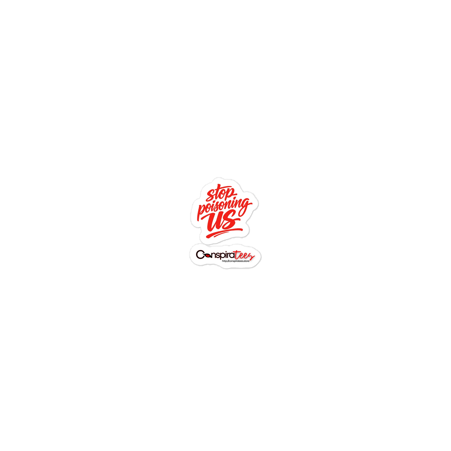 Stop Poisoning Us Die-Cut Sticker product image (2)