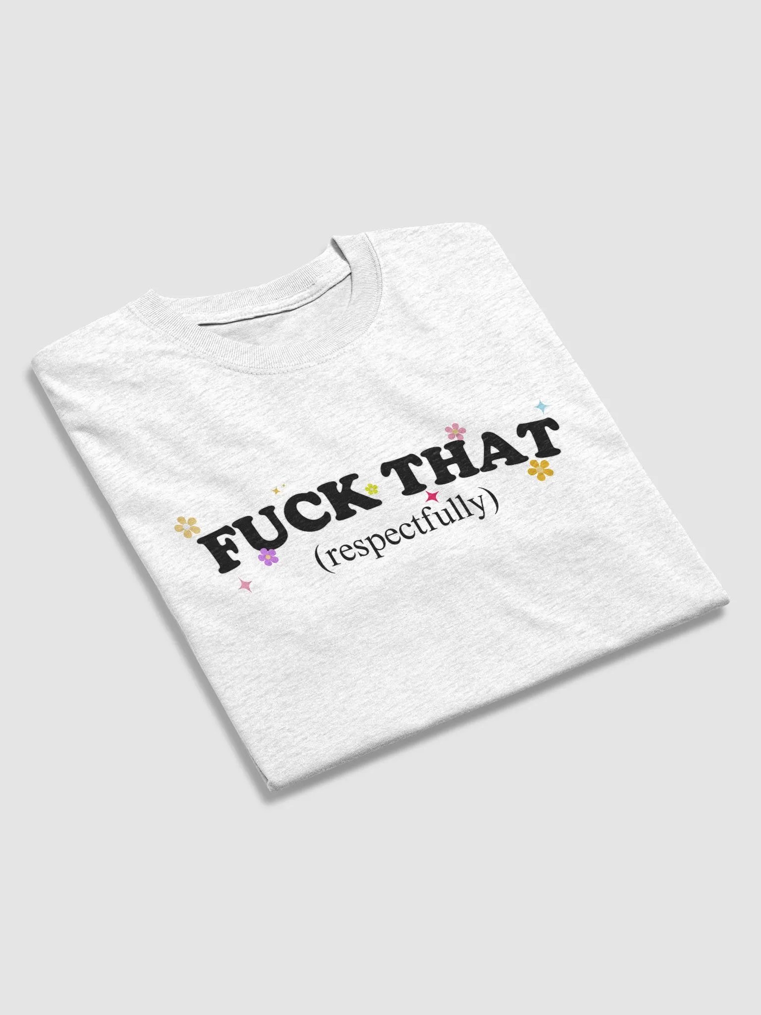 Fuck that respectfully product image (3)