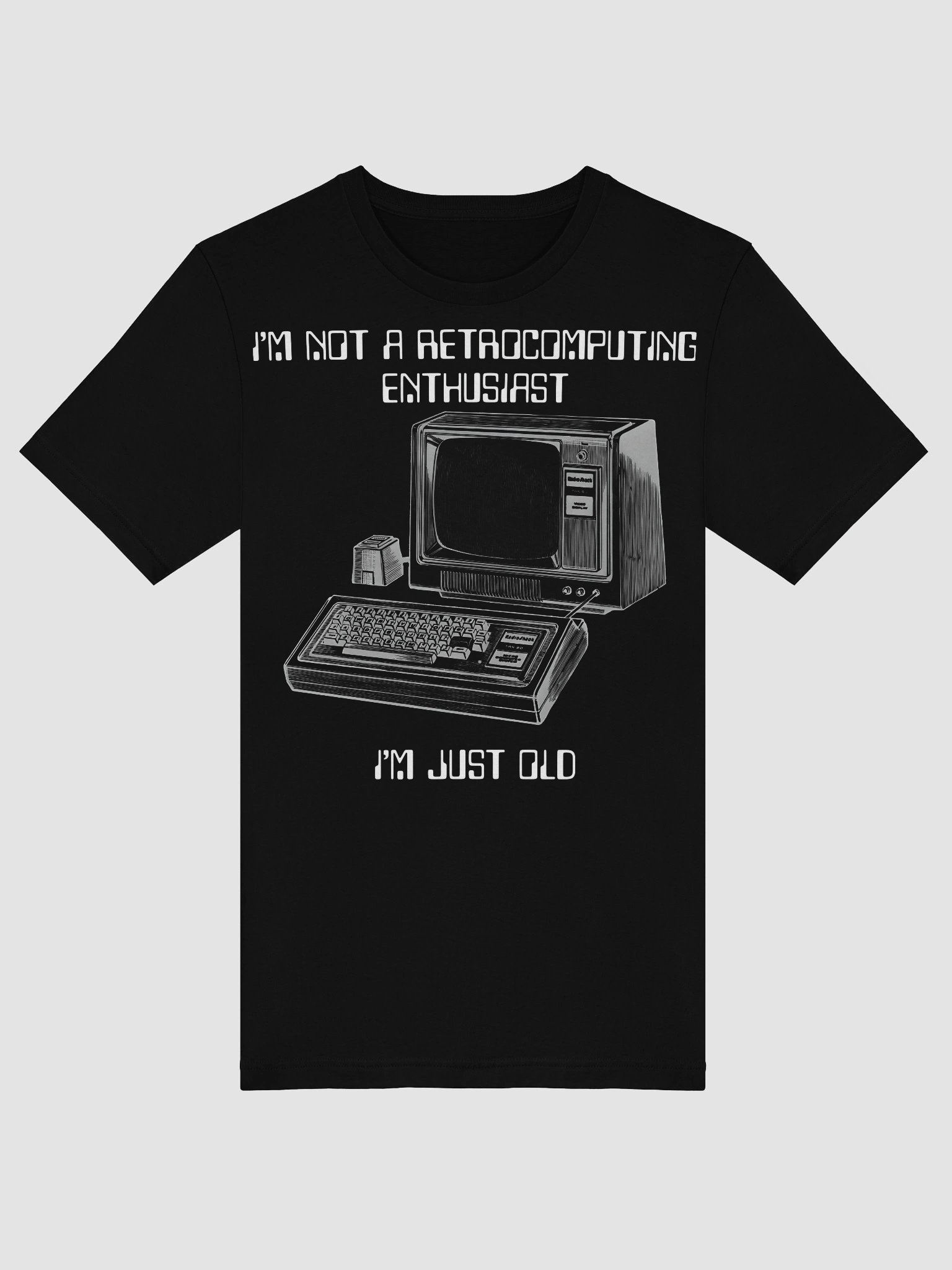 Retrocomputing is just computing to me (hacker edition) product image (5)