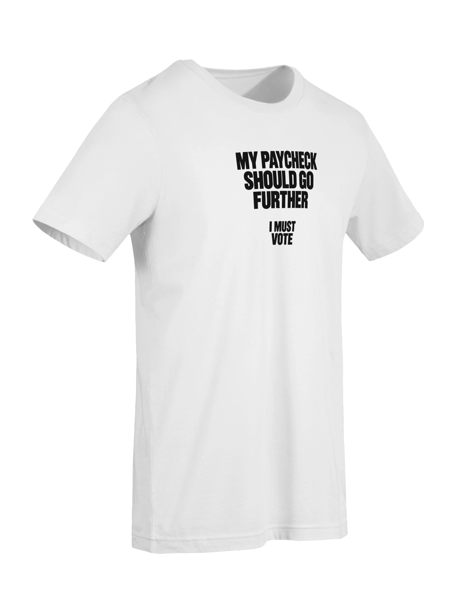 My Paycheck Should Go Further Tee - White product image (7)