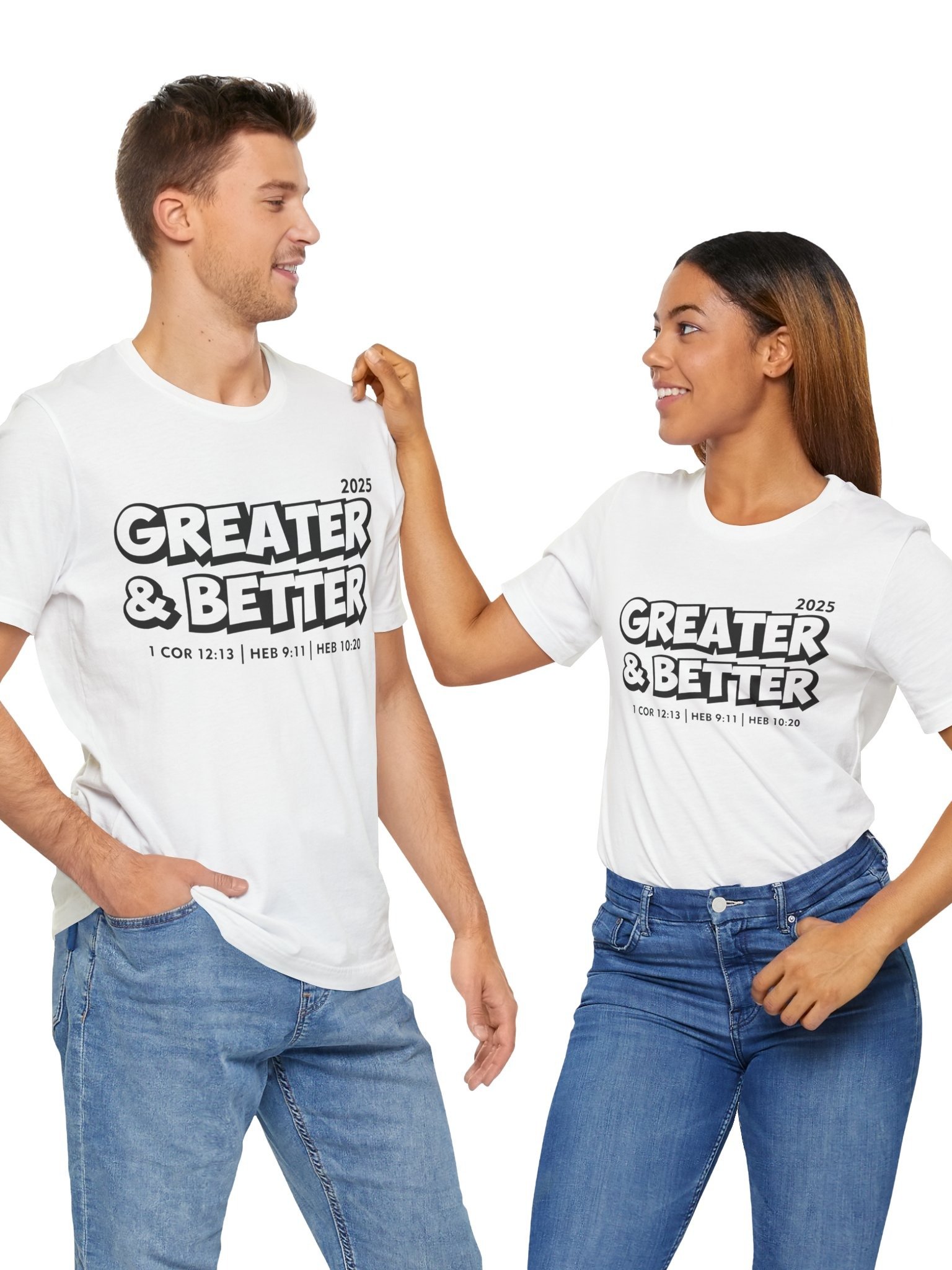 Greater & Better 2025 White T-shirt product image (5)