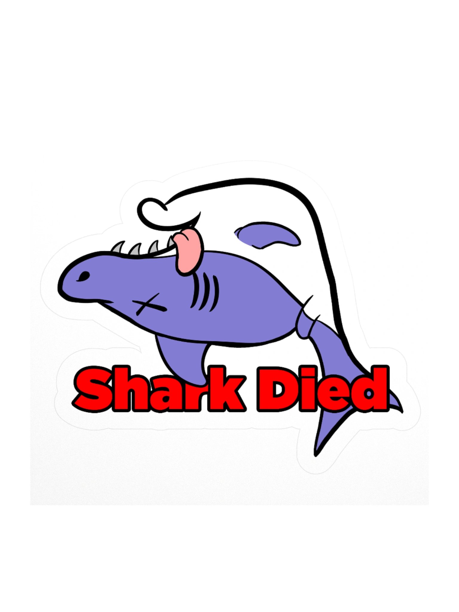 Shark Died Sticker product image (1)