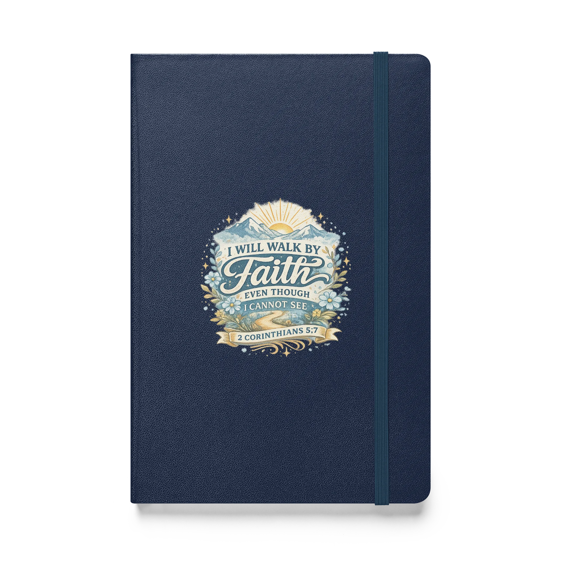 I Will Walk by Faith Even Though I Cannot See Hardcover Notebook product image (2)