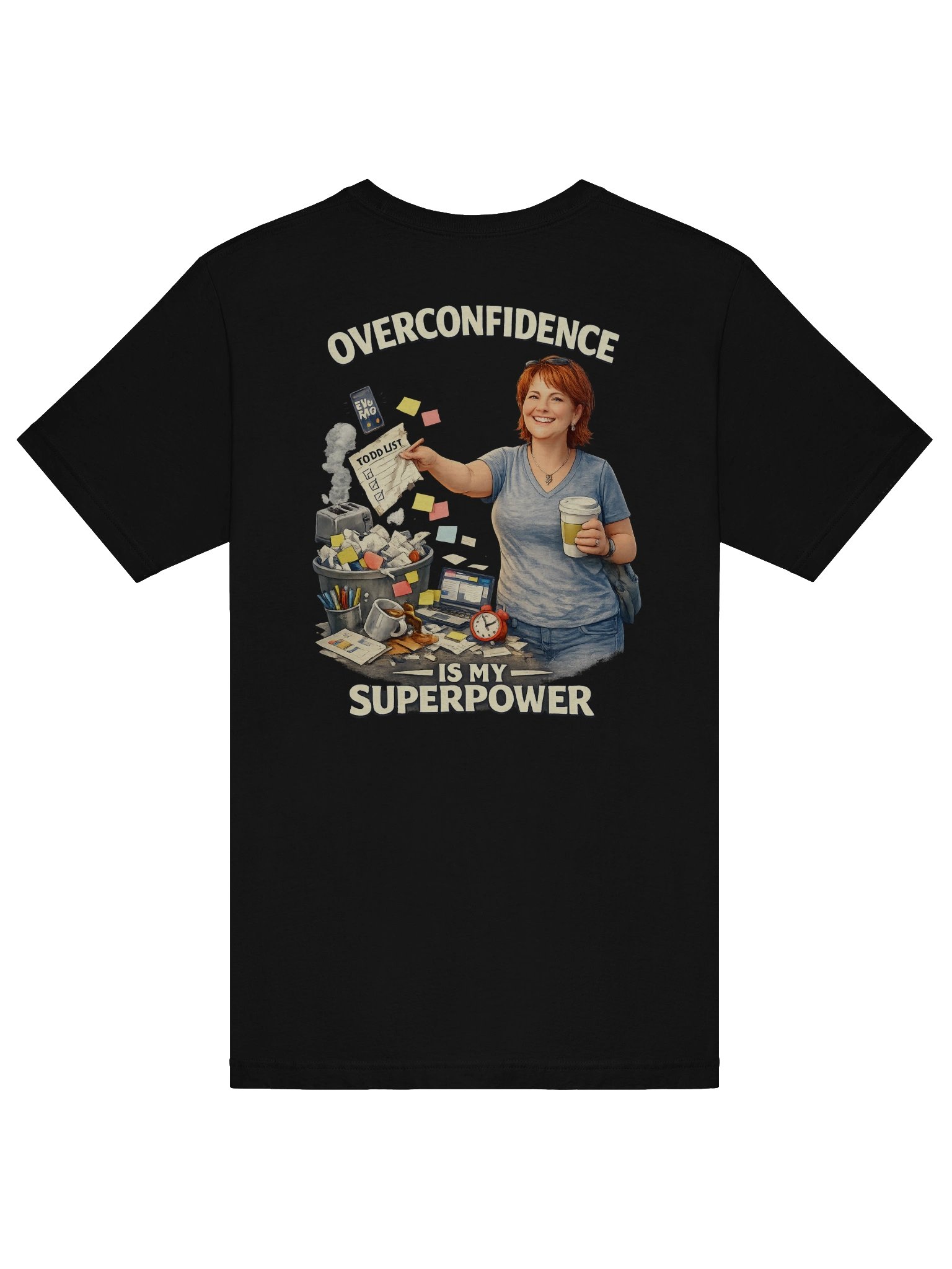 Overconfidence Superpower T-Shirt product image (3)