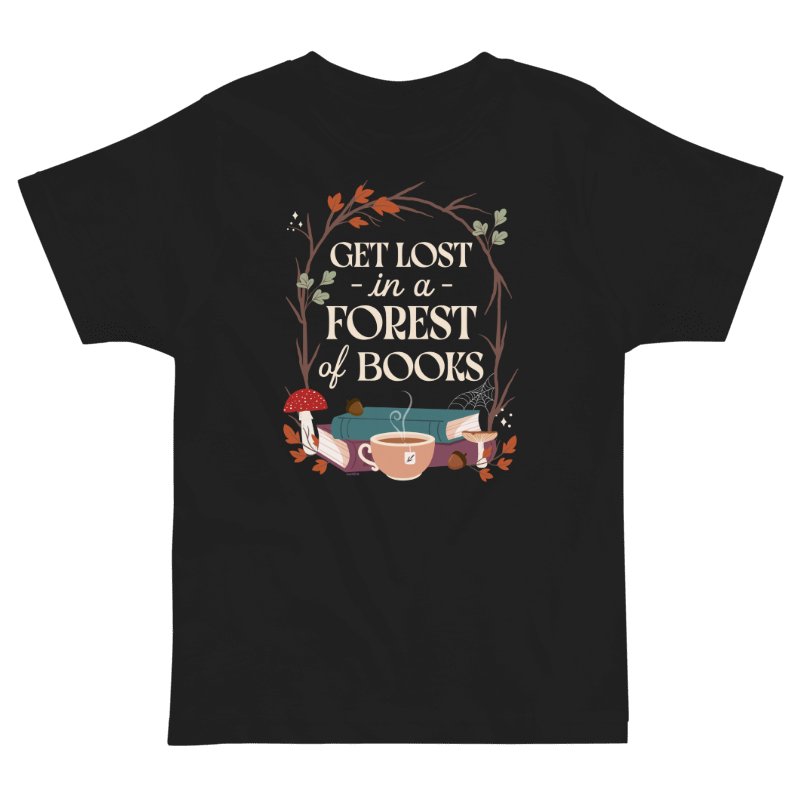 Get Lost in a Forest of Books Toddler T-shirt product image (1)