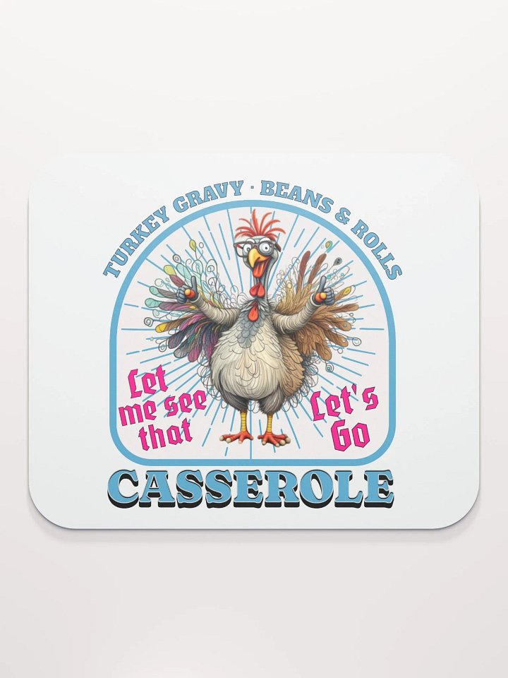 Turkey Gravy Beans And Rolls Casserole Thumbs-Up Mouse Pad product image (2)