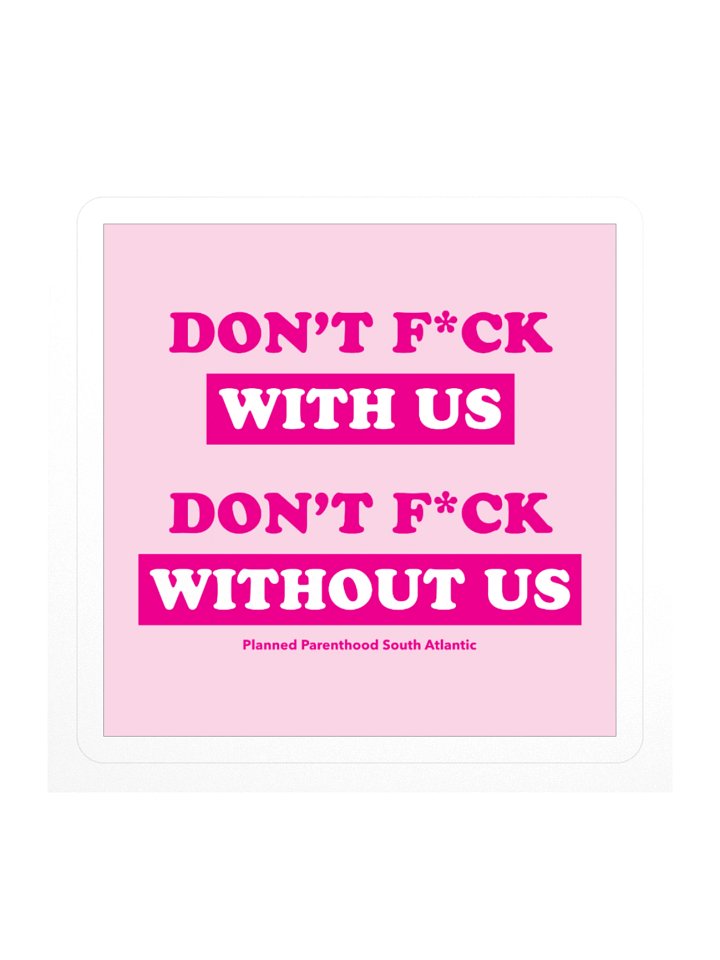 Don't F*ck With Us Sticker product image (1)