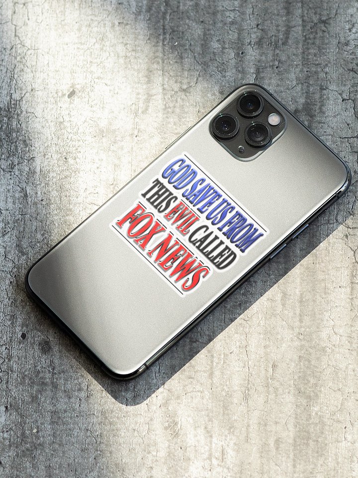 God Save Us From Fox News Sticker - Funny Anti-Fox News Vinyl Decal product image (2)
