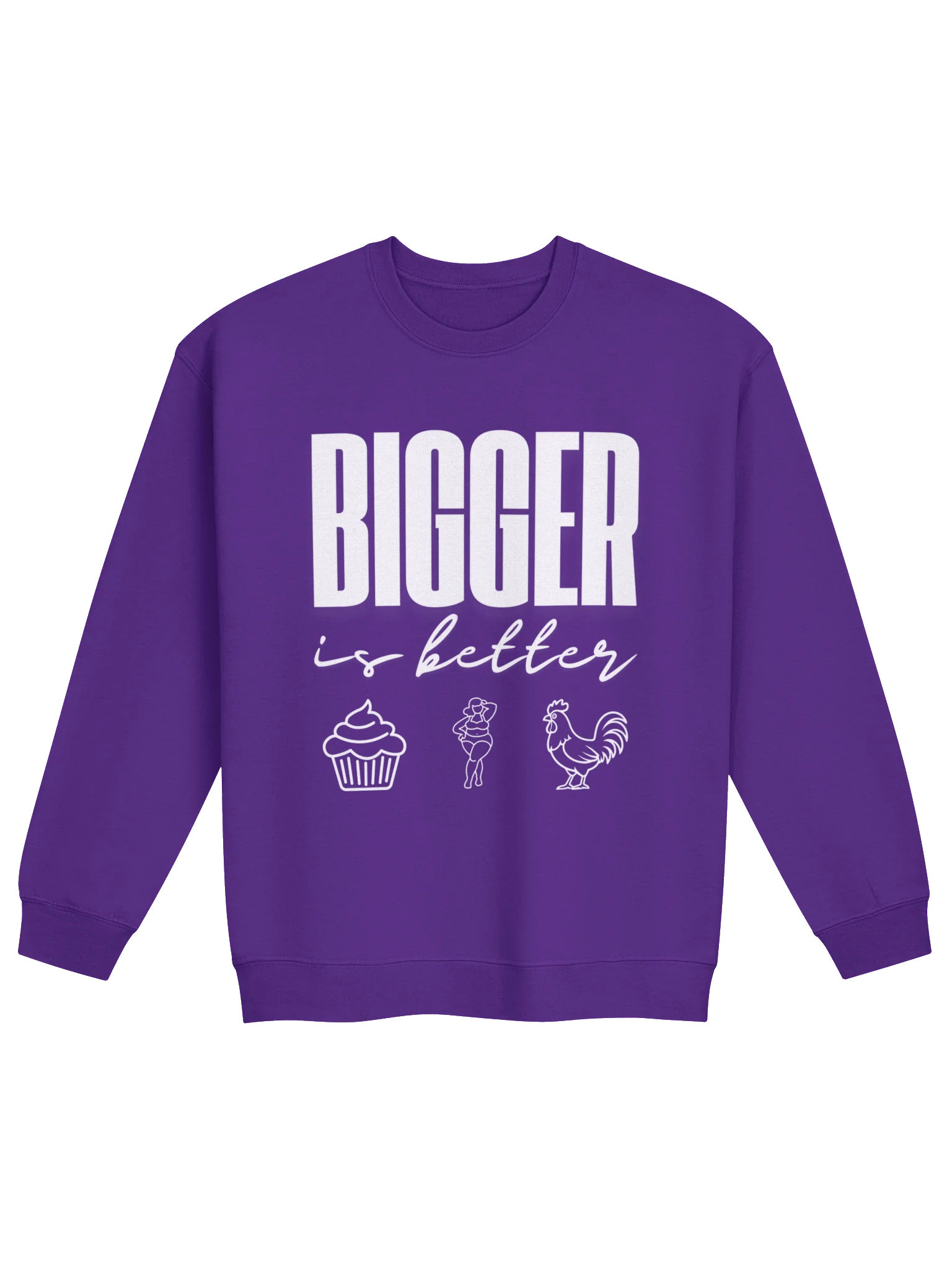 BIGGER is Better Crewneck Sweatshirt product image (2)