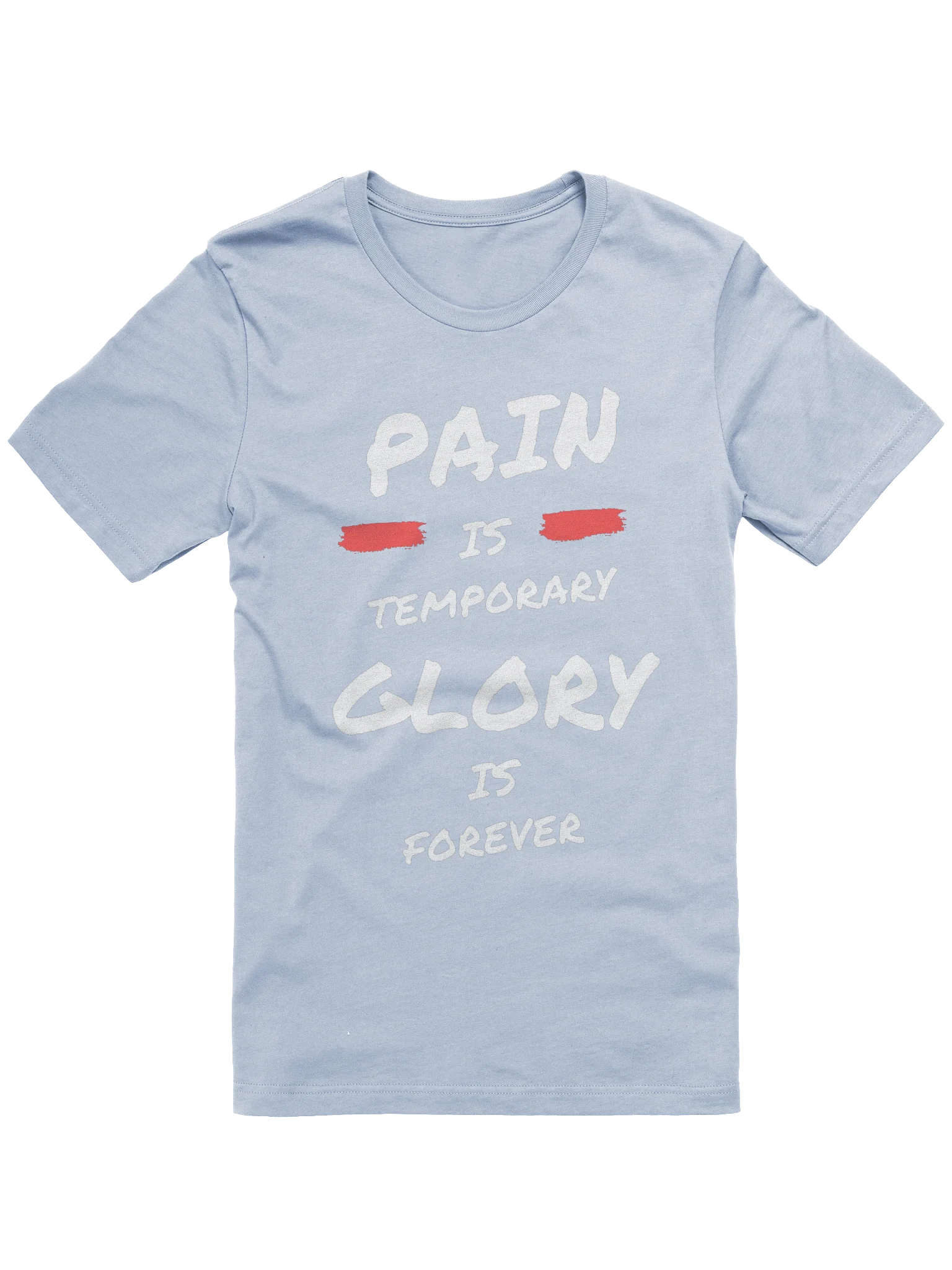 Pain is temporary product image (1)