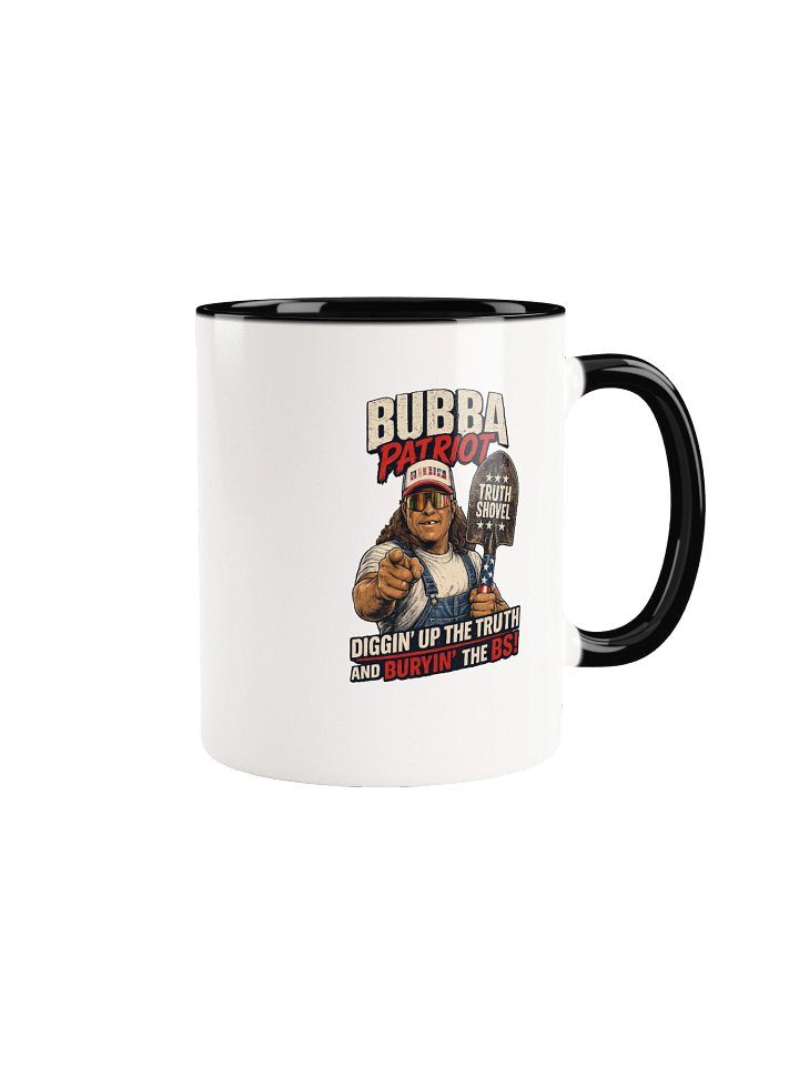 Bubba Patriot Truth Shovel Mug product image (4)