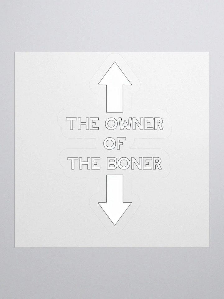 The Owner Of The Boner Sticker product image (1)