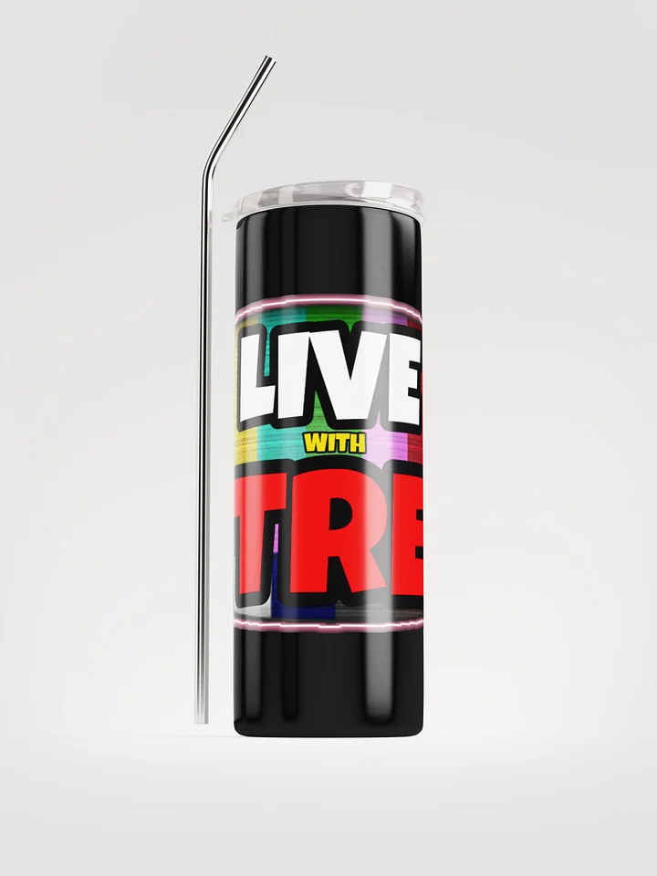 LIVE WITH TRE Stainless Steel Tumbler product image (1)