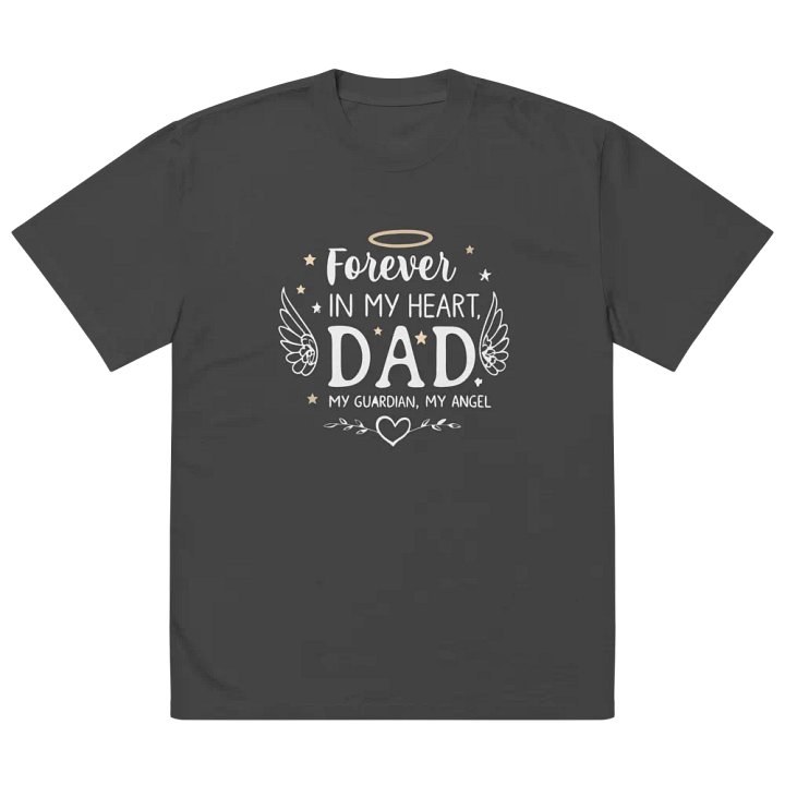 Forever in My Heart, Dad T-Shirt product image (2)
