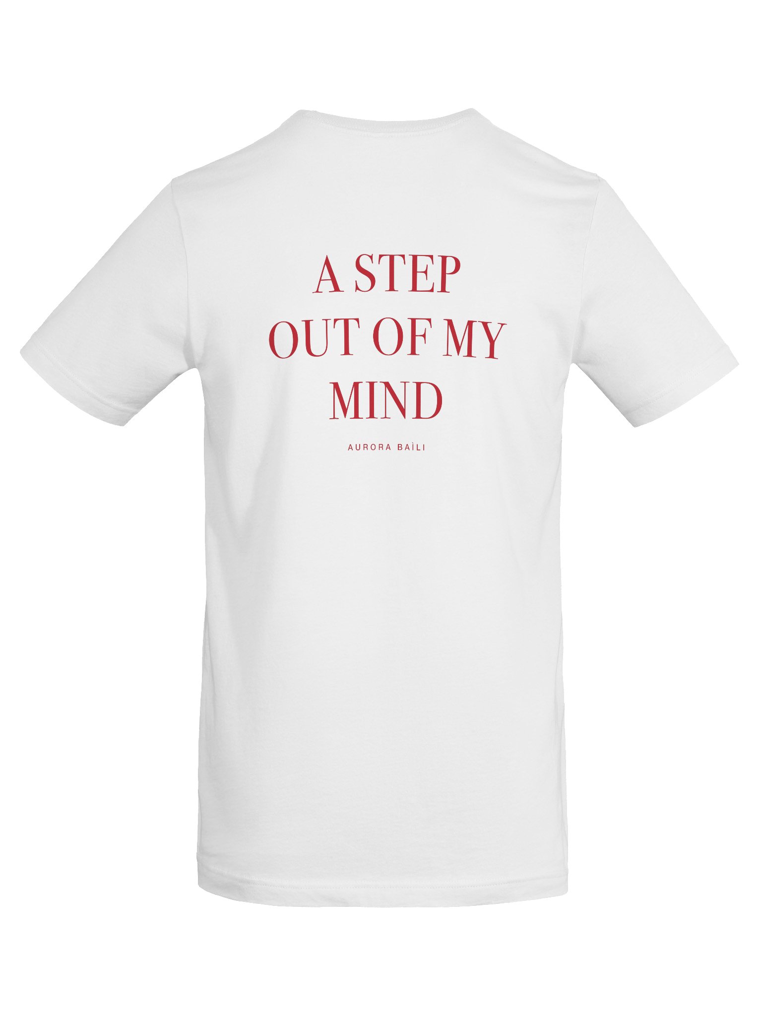 A Step Out Of My Mind - T-Shirt product image (6)