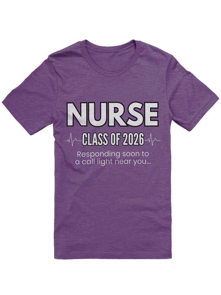 Nurse Grad Class of 2026 Shirt by Nurse Sarah ® product image (1)