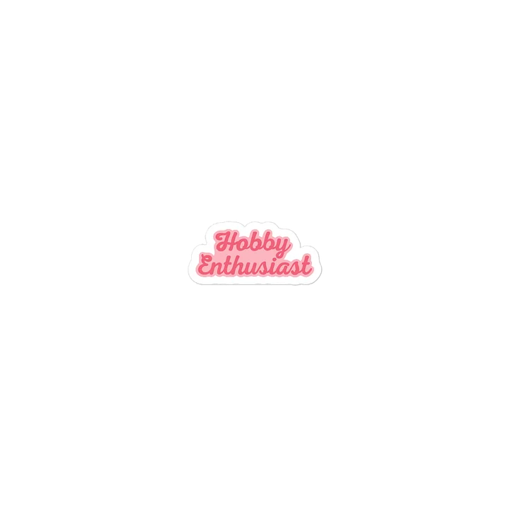 Hobby Enthusiast Sticker product image (1)