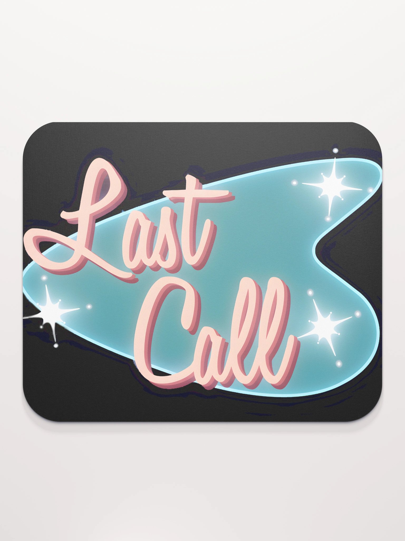 Neon Last Call Mouse Pad product image (2)