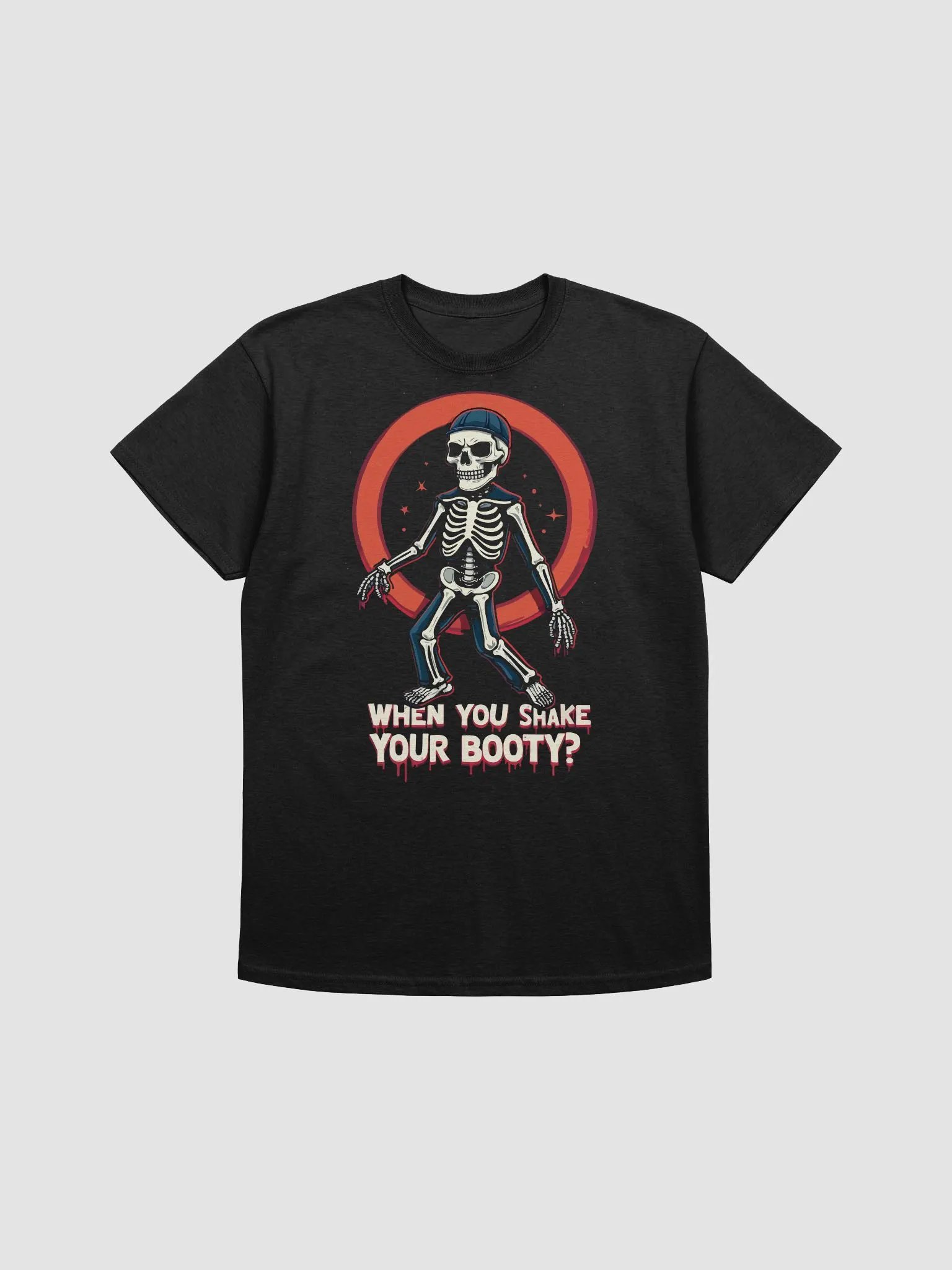 Shake Your Booty Skeleton T-Shirt product image (1)