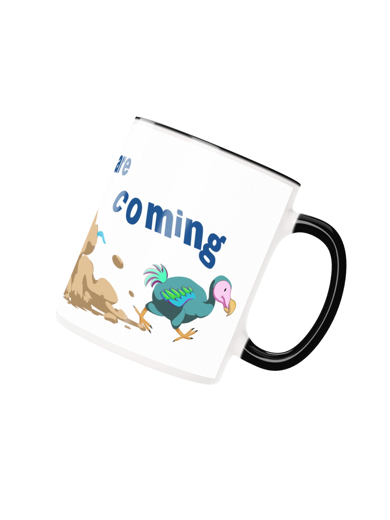 The Dodos Are Coming Mug product image (2)